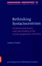 Rethinking syntactocentrism