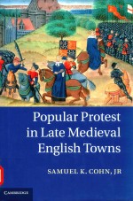 Popular protest in late medieval English towns