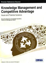 KNOWLEDGE MANAGEMENT AND COMPETITIVE ADVANTAGE:ISSUES AND POTENTIAL SOLUTIONS