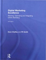 Digital Marketing Excellence Planning Optimizing and Integrating Online Marketing