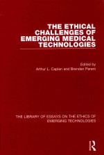 The ethical challenges of emerging medical technologies