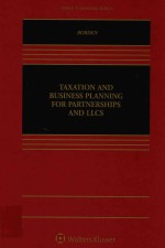 Taxation and business planning for partnerships and LLCs