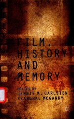 FILM，HISTORY AND MEMORY