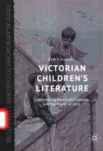 VICTORIAN CHILDREN'S LITERATURE EXPERIENCING ABJECTION