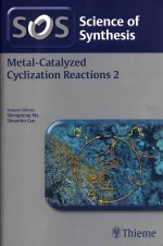 Science Of Synthesis Metal-catalyzed Cyclization Reactions 2