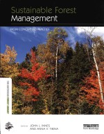 Sustainable Forest Management From Principles to Practice