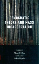 Democratic theory and mass incarceration