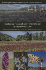 Ecological Restoration in International Environmental Law