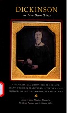 DICKINSON IN HER OWN TIME A BIOGRAPHICAL CHRONICLE OF HER LIFE