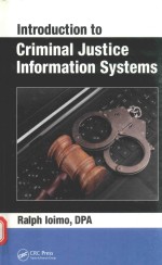 Introduction to criminal justice information systems