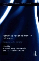 RETHINKING POWRER RELATIONS IN INDONESIA TRANSFORMING THE MARGINS