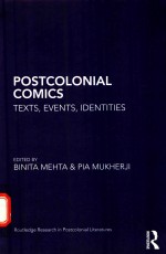 POSTCOLONIAL COMICS TEXTS，EVENTS，IDENTITIES