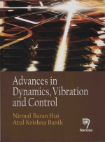 Advances In Dynamics Vibration And Control