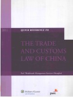 Quick reference to the trade and customs law of China.