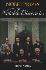 Nobel Prizes And Notable Discoveries