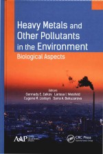 Heavy Metals and Other Pollutants in the Environment Biological Aspects