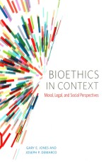 Bioethics in context