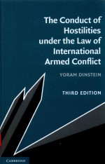 The conduct of hostilities under the law of international armed conflict