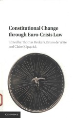 CONSTITUTIONAL CHANGE THROUGH EURO-CRISIS LAW