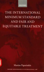 The international minimum standard and fair and equitable treatment