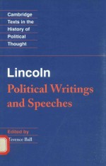 Abraham Lincoln POLITICAL WRITINGS AND SPEECHES