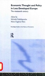 Economic thought and policy in less developed Europe