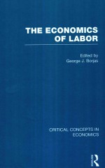 THE ECONOMICS OF LABOR CRITICAL CONCEPTS IN ECONOMICS VOLUME III WAGE DIFFERENCES AMONG WORKERS