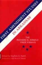 FIRST AMENDMENT STUDIES IN ARKANSAS