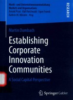 ESTABLISHING CORPORATE INNOVATION COMMUNITIES A SOCIAL CAPITAL PERSPECTIVE