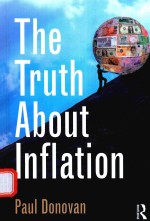 THE TRUTH ABOUT INFLATION