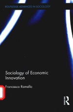 SOCIOLOGY OF ECONOMIC INNOVATION