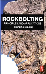 Rockbolting Principles and Applications