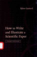 HOW TO WRITE AND ILLUSTRATE A SCIENTIFIC PAPER THIRD EDITION