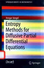 ENTROPY METHODS FOR DIFFUSIVE PARTIAL DIFFERENTIAL EQUATIONS