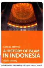 A HISTORY OF ISLAM IN INDONESIA UNITY IN DIVERSITY