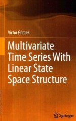 MULTIVARIATE TIME SERIES WITH LINEAR STATE SPACE STRUCTURE