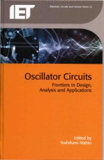 Oscillator circuits frontiers in design analysis and applications