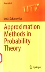 APPROXIMATION METHODS IN PROBABILITY THEORY