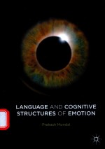 LANGUAGE AND COGNITIVE STRUCTURES OF EMOTION