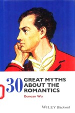 30 GREAT MYTHS ABOUT THE ROMANTICS