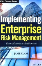 IMPLEMENTING ENTERPRISE RISK MANAGEMENT FROM METHODS TO APPLICATIONS