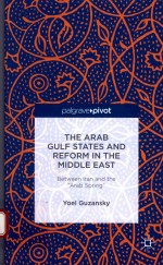 The Arab Gulf States and reform in the Middle East