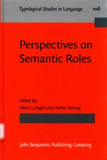 PERSPECTIVES ON SEMANTIC ROLES