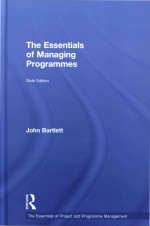 The Essentials of Managing Programmes