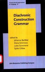 DIACHRONIC CONSTRUCTION GRAMMAR