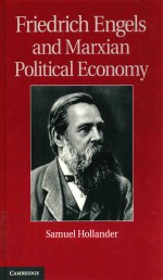 Friedrich Engels and Marxian Political Economy