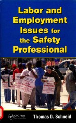 Labor and employment issues for the safety professional