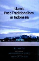 ISLAMIC POST-TRADITIONALISM IN INDONESIA