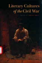 LITERARY CULTURES OF THE CIVIL WAR