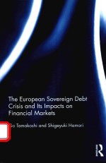 THE EUROPEAN SOVEREIGN DEBT CRISIS AND ITS IMPACTS ON FINANCIAL MARKETS